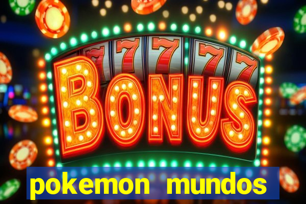 pokemon mundos elementais apk