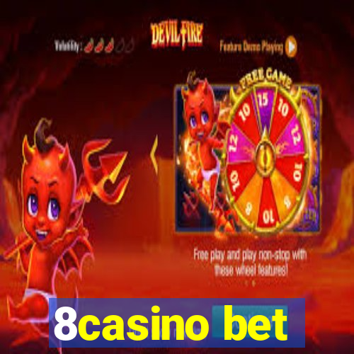 8casino bet