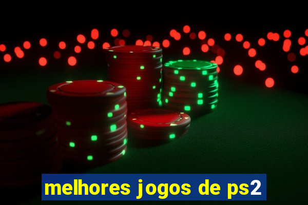 melhores jogos de ps2