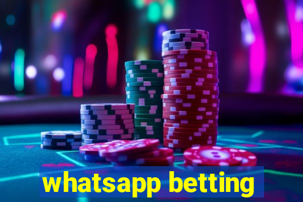 whatsapp betting