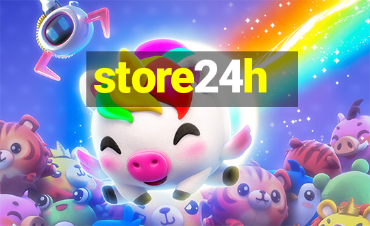 store24h