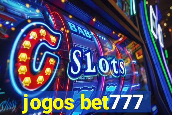 jogos bet777