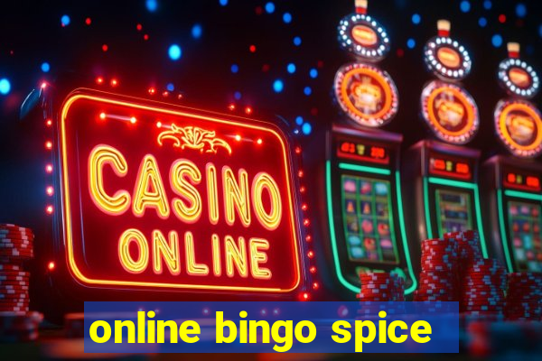 online bingo spice