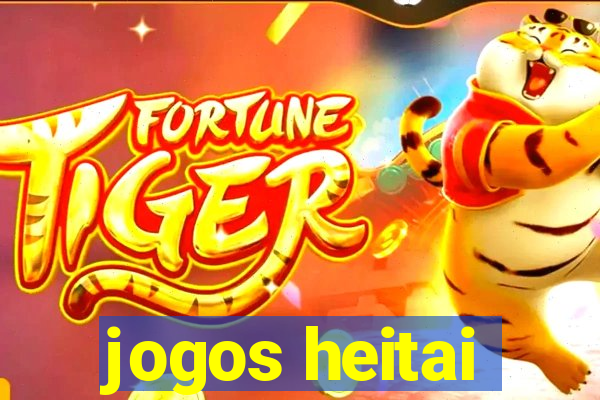 jogos heitai