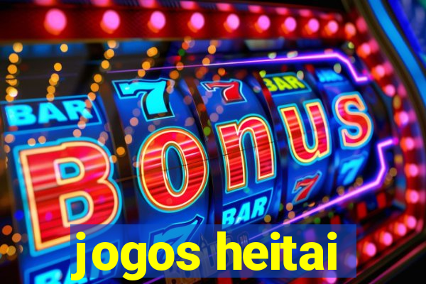 jogos heitai