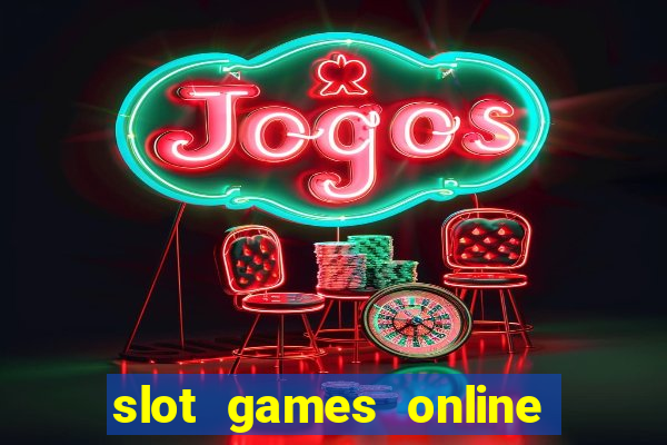 slot games online for real money