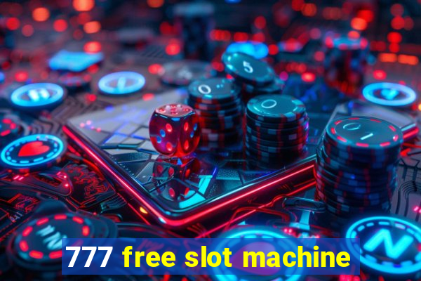 777 free slot machine