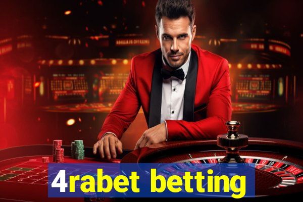 4rabet betting