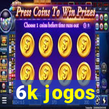 6k jogos