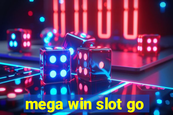 mega win slot go