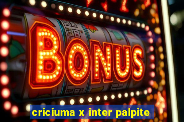 criciuma x inter palpite