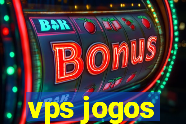 vps jogos