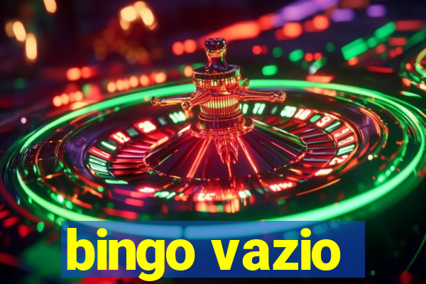 bingo vazio