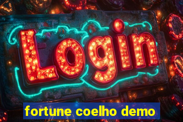 fortune coelho demo