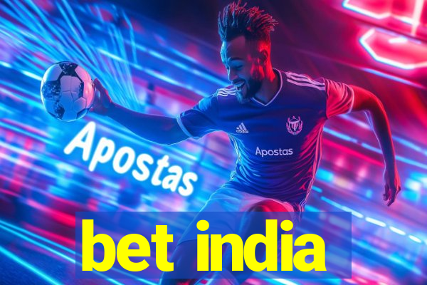 bet india