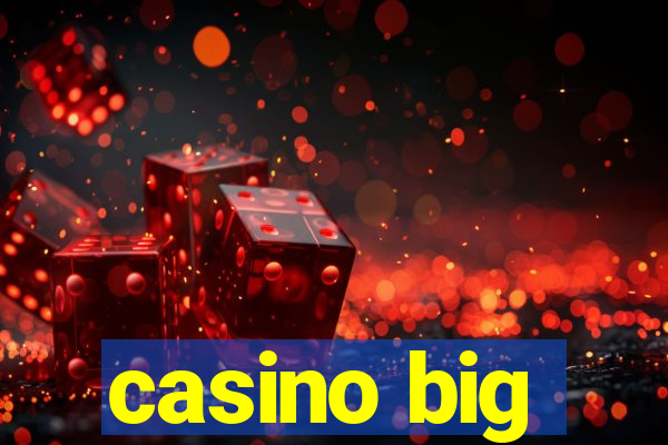 casino big