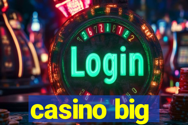 casino big