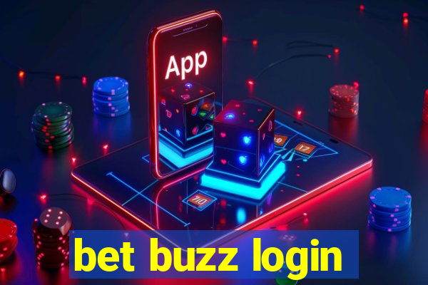 bet buzz login