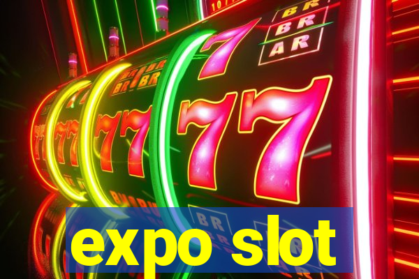 expo slot