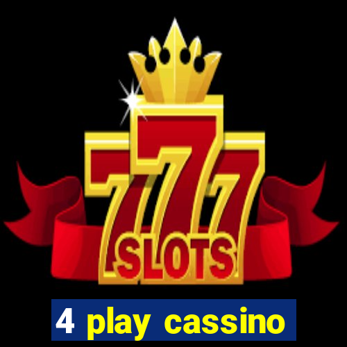 4 play cassino