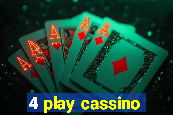 4 play cassino