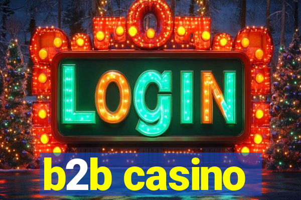 b2b casino