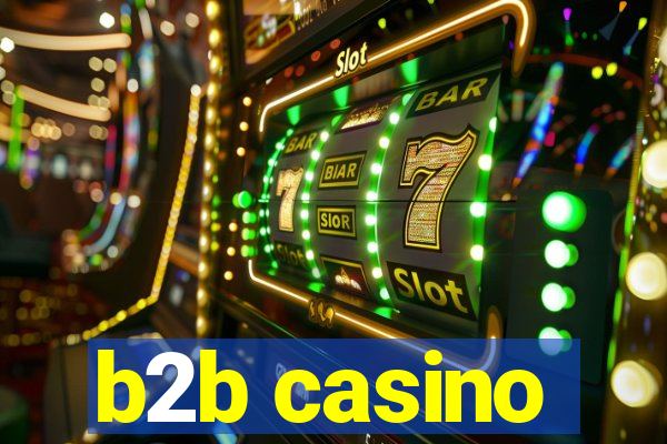 b2b casino