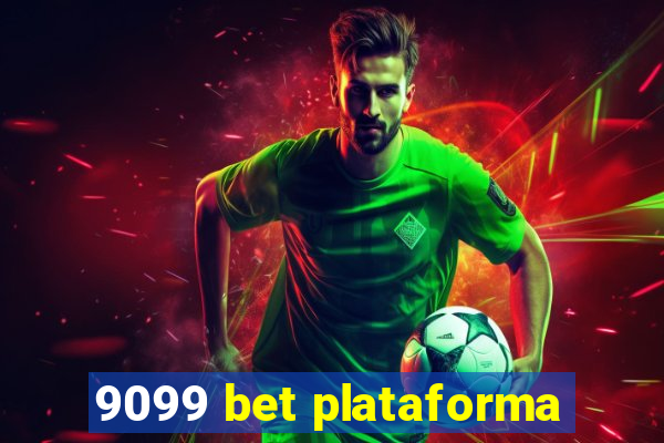 9099 bet plataforma