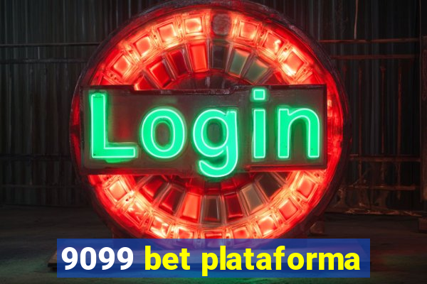 9099 bet plataforma