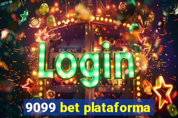 9099 bet plataforma