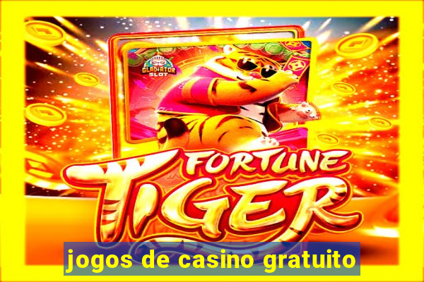 jogos de casino gratuito