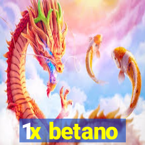 1x betano