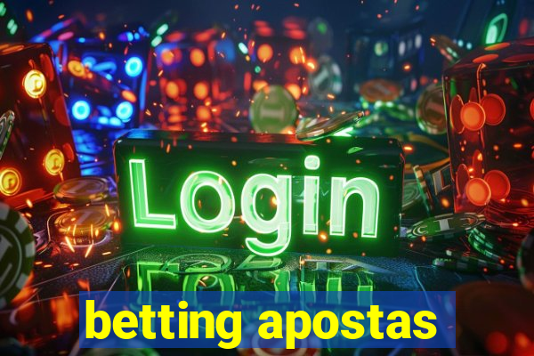 betting apostas