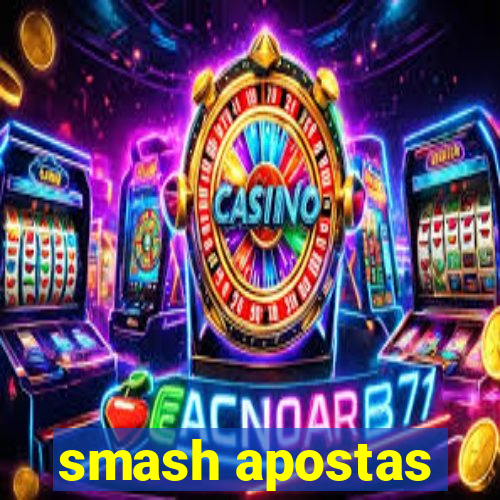 smash apostas