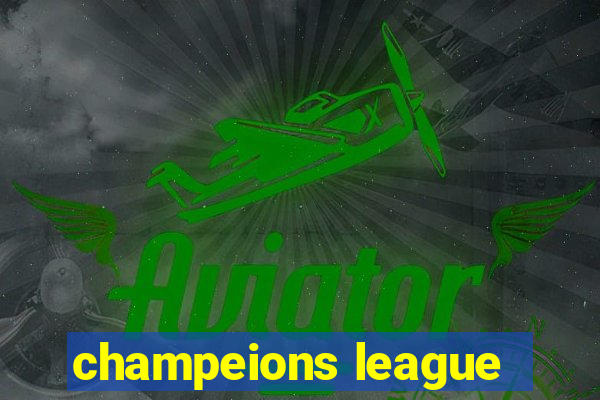 champeions league