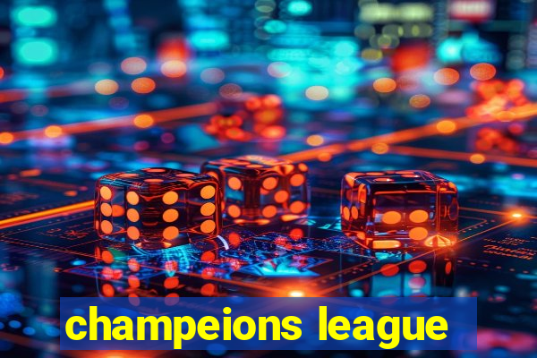 champeions league