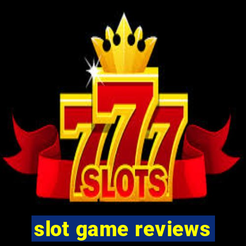 slot game reviews