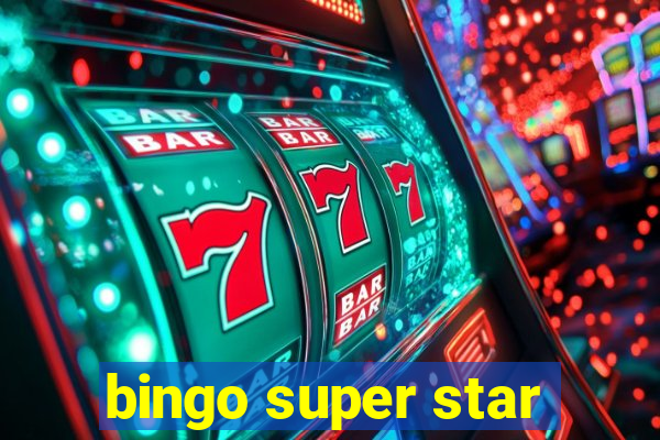 bingo super star