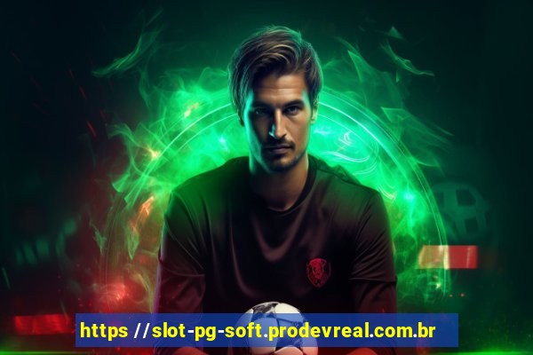 https //slot-pg-soft.prodevreal.com.br