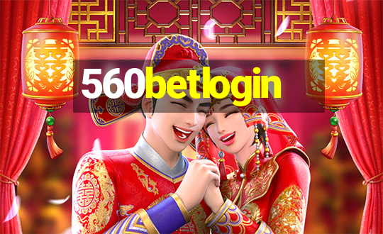 560betlogin