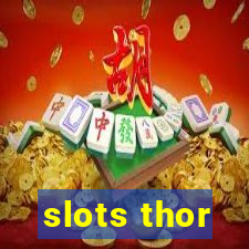 slots thor