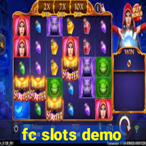 fc slots demo