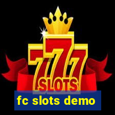 fc slots demo