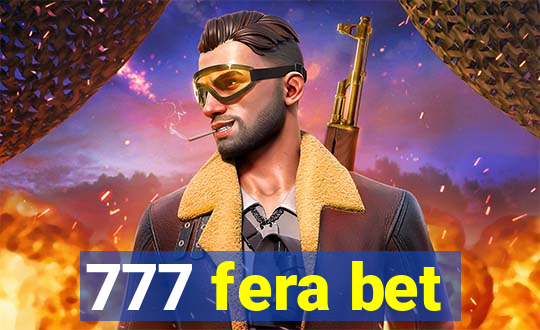 777 fera bet