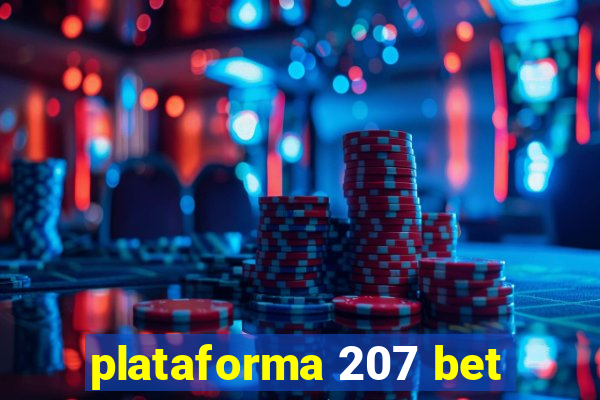 plataforma 207 bet