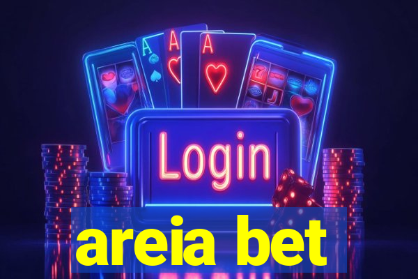 areia bet