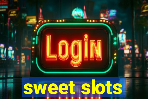 sweet slots