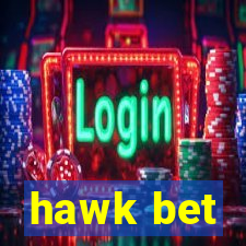 hawk bet