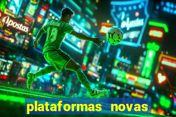 plataformas novas fortune tiger