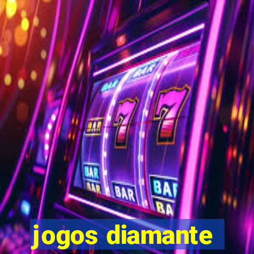 jogos diamante